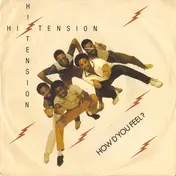 Hi Tension - How D'You Feel