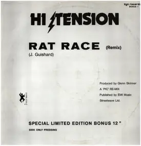 Hi Tension - Rat Race (Remix)