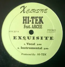 Hi-Tek - Excuisite / This Means U (Part Two)