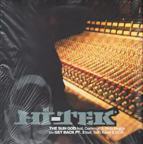 Hi-Tek - The Sun God / Get Back Pt. 2
