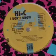12'' - Hi-C - I Don't Know