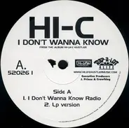 Hi-C - i don't wanna know