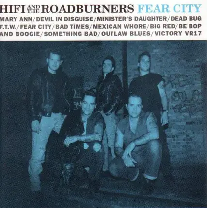 Hi Fi And The Roadburners - Fear City