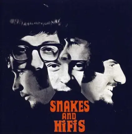 Hi-Fi S - Snakes & Hi-Fi S