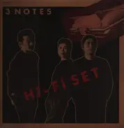 Hi-Fi SET - 3 Notes