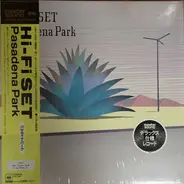 Hi-Fi Set - Pasadena Park