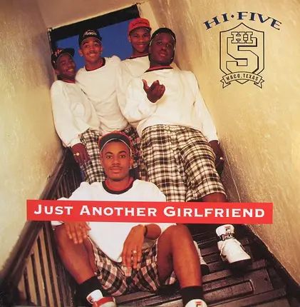 Hi-Five - Just Another Girlfriend