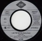 7inch Vinyl Single - Hi-Five - I Like The Way (The Kissing Game)
