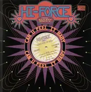 12'' - Hi-Force - Can You Feel It Baby
