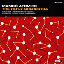 CD - Hi-Fly - Mambo Atomico - Digipak