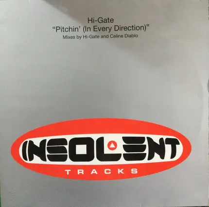 Hi-Gate - Pitchin' (In Every Direction)