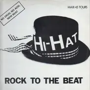 Hi-Hat - Rock To The Beat