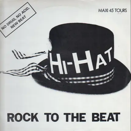 Hi-Hat - Rock To The Beat