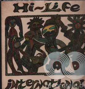 Hi-Life International - Music To Wake The Dead!