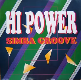 Hi Power - Simba Groove