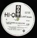 12'' - Hi-Q - Sweet Dreams (Are Made Of This)