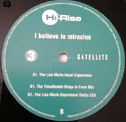 Hi-Rise - I Believe In Miracles
