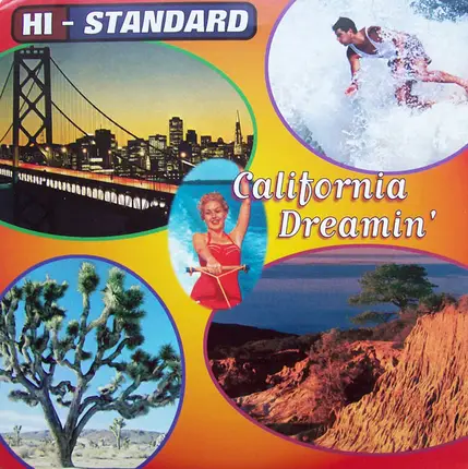 HI-STANDARD - CALIFORNIA DREAMIN'