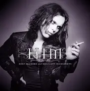 Him - Deep Shadows & Brilliant