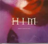 Him - Pretending