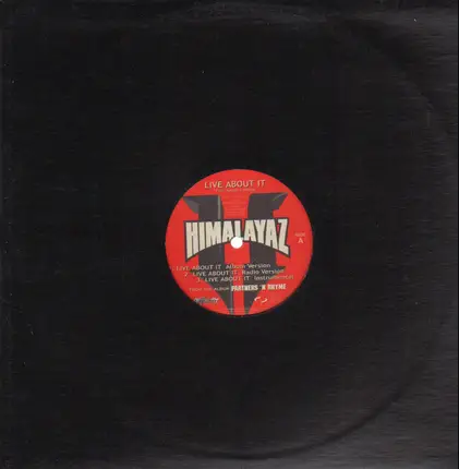 Himalayaz - Live About It / Big Smokin