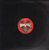 Himalayaz - Live About It / Big Smokin