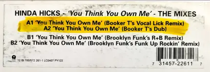 Hinda Hicks - You Think You Own Me - The Mixes