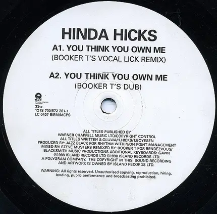 Hinda Hicks - You Think You Own Me - The Mixes