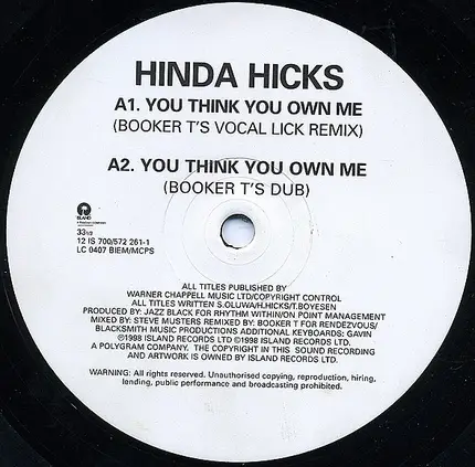 Hinda Hicks - You Think You Own Me