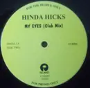 12inch Vinyl Single - Hinda Hicks - My Eyes