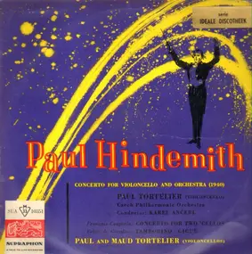 Paul Hindemith - Concerto For Violoncello And Orchestra (1940) / Concerto For Two 'Cellos / Tamborino - Gigue