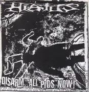 7'' - Hiatus / Subcaos - Disarm All Pigs Now! / Police Riot