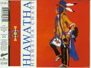 Hiawatha - Hiawatha Chant