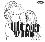 Hickory Wind - Hickory Wind
