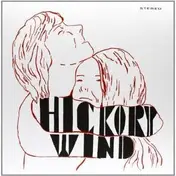 Hickory Wind - HICKORY WIND + 4
