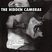The Hidden Cameras - GAY GOTH SCENE