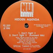 Hidden Agenda - Don't Fight It / You Can't  Run