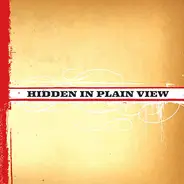 Hidden In Plain View - Hidden In Plain View
