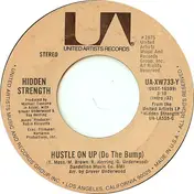 hidden strength - Hustle On Up (Do The Bump)