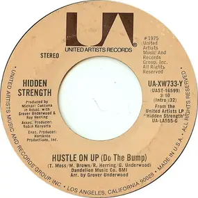 hidden strength - Hustle On Up (Do The Bump)