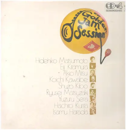 Hidehiko Matsumoto / Eiji Kitamura / Akio Mitsui / Koichi Kawabe / 木母修三 / Ryusei Matsuzaki / Yuzuru - Golden Jam Session At Junk