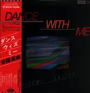 Hidemi Saito - Dance With Me = ダンス・ウイズ・ミー