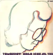 Hideo Ichikawa Trio - Tomorrow