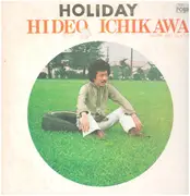 LP - Hideo Ichikawa - Holiday = ある休日 - Gatefold