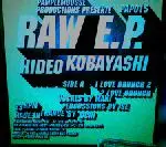 Hideo Kobayashi - Raw EP