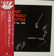 Hideo Shiraki - Recital At Sankei Hall, Tokyo