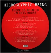 Double LP & MP3 - Hieroglyphic Being - There is No Acid In This House - download code