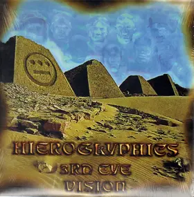 Hieroglyphics - 3rd Eye Vision