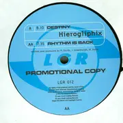 12inch Vinyl Single - Hieroglyphix - Destiny / Rhythm Is Back - Promo