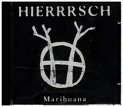 Hierrrsch - Marihuana